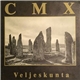 CMX - Veljeskunta