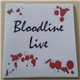 Bloodline - Live