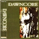 Dawncore - Obedience Is A Slower Form Of Death