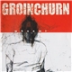 Groinchurn - Whoami