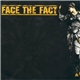 Face The Fact - Face The Fact