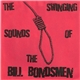 Bill Bondsmen - The Swinging Sounds Of The Bill Bondsmen