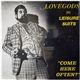 Lovegods In Leisure Suits - Come Here Often?