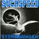 Suckspeed - Stormbringer