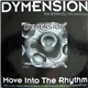 Dymension - Move Into The Rhythm