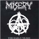 Misery - The Early Years