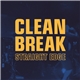 Clean Break - Demo 2013