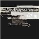 Palatka / Assholeparade - Palatka / Assholeparade