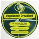 Vagabond / Dreadhed - Crush The Night / Tear It All Down